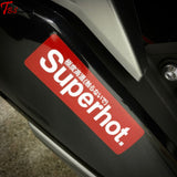 Xiii Studio Super Hot Anti-Scalding Warning Sticker Universal Parts